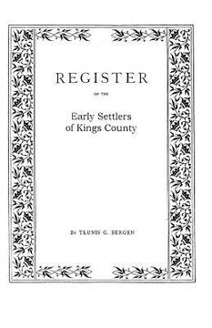 portada register . . . of the early settlers of kings county, long island, n.y. (en Inglés)