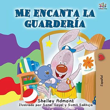 portada Me Encanta la Guardería: I Love to go to Daycare - Spanish Edition (Spanish Bedtime Collection)