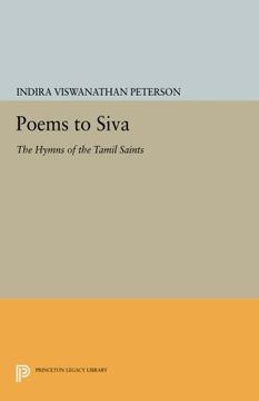 portada Poems to Siva: The Hymns of the Tamil Saints (Princeton Library of Asian Translations) (en Inglés)