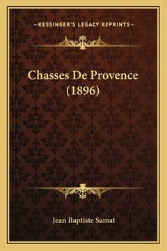 portada Chasses De Provence (1896) (en Francés)