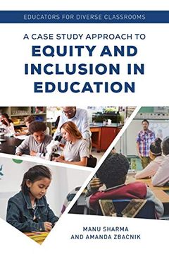 portada Educators for Diverse Classrooms: A Case Study Approach to Equity and Inclusion in Education (en Inglés)