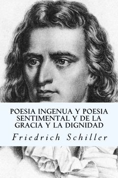 portada Poesia Ingenua y Poesia Sentimental y de la Gracia y la Dignidad (in Spanish)