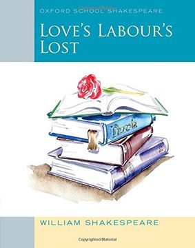 portada Oxford School Shakespeare: Love's Labour's Lost