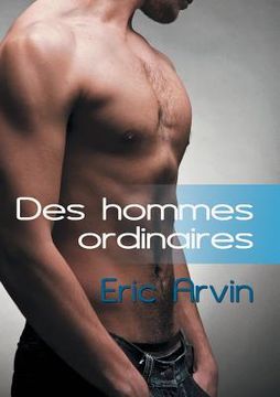 portada Des Hommes Ordinaires (Translation) (en Francés)