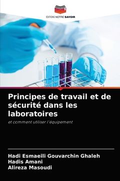 portada Principes de travail et de sécurité dans les laboratoires (in French)