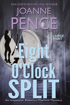 portada Eight O'Clock Split [Large Print]: An Inspector Rebecca Mayfield Mystery (in English)