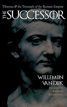 portada The Successor: Tiberius and the Triumph of the Roman Empire (in English)