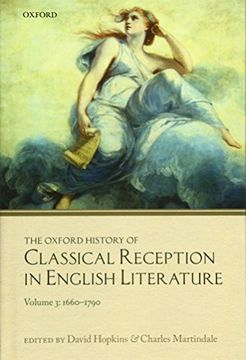 portada The Oxford History of Classical Reception in English Literature: OXF HIST CLASSIC RECEP ENG VOL3 OHCREL C