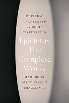 portada The Complete Works: Handbook, Discourses, and Fragments (en Inglés)