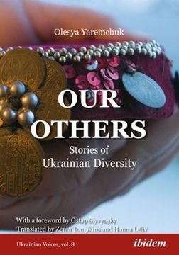 portada Our Others: Stories of Ukrainian Diversity (Ukrainian Voices) (in English)