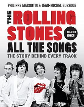 portada The Rolling Stones all the Songs Expanded Edition: The Story Behind Every Track 