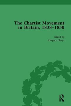 portada Chartist Movement in Britain, 1838-1856, Volume 1