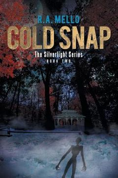 portada Cold Snap: The Silverlight Series Book Two