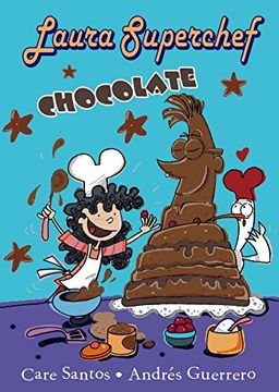 portada Laura Superchef: Chocolate