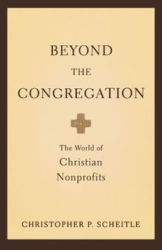 portada Beyond the Congregation: The World of Christian Nonprofits (in English)