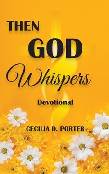 portada Then God Whispers (en Inglés)