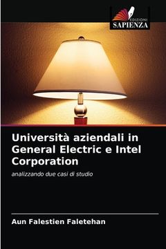 portada Università aziendali in General Electric e Intel Corporation (en Italiano)