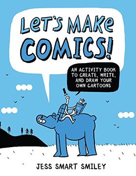 portada Let's Make Comics! An Activity Book to Create, Write, and Draw Your own Cartoons (in English)