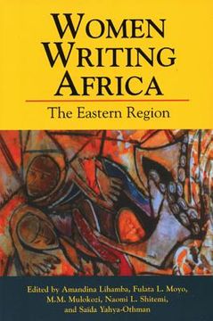 Women Writing Africa: The Eastern Region (en Inglés)