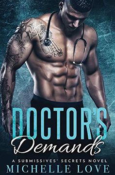 portada Doctor's Demands (a Submissives' Secrets Novel) (in English)