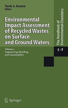 portada environmental impact assessment of recycled wastes on surface and ground waters: engineering modeling and sustainability (in English)