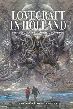 portada Lovecraft in Holland: A Mythos Anthology Edited by Mike Jansen 