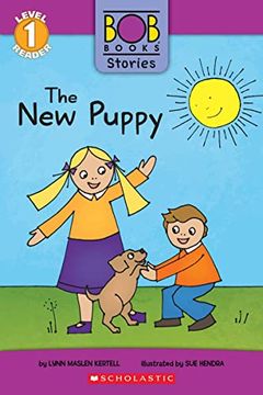 portada The new Puppy (Bob Books Stories; Scholastic Reader, Level 1) (en Inglés)