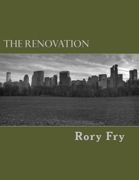 portada The Renovation: A Collection of Poems, Prayers, & Polemics (in English)