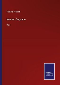 portada Newton Dogvane: Vol. I (en Inglés)