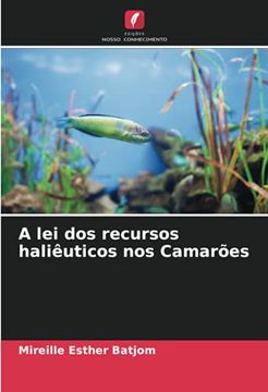portada A lei dos Recursos Haliêuticos nos Camarões (in Portuguese)