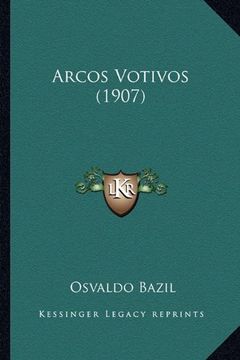 portada Arcos Votivos (1907)
