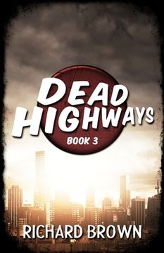portada Dead Highways (Book 3) (en Inglés)