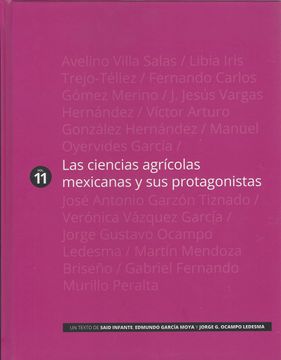 portada Las Ciencias Agrícolas Mexicanas y sus Protagonistas / pd.