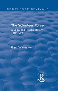 portada The Volunteer Force (Routledge Revivals) (en Inglés)