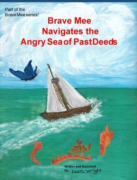 portada Brave Mee Navigates the Angry Sea of Past Deeds: Angry Sea of Past Deeds (en Inglés)