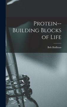 portada Protein--building Blocks of Life (en Inglés)