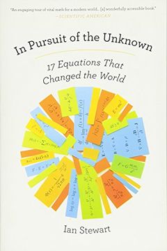 portada in pursuit of the unknown: 17 equations that changed the world (en Inglés)
