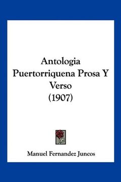 portada Antologia Puertorriquena Prosa y Verso (1907)