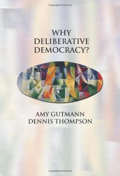 portada Why Deliberative Democracy? 