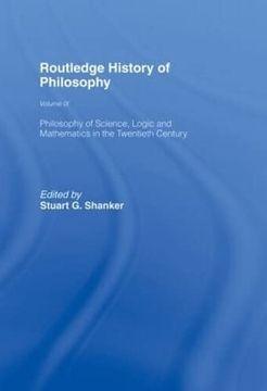 portada Routledge History of Philosophy Volume ix: Philosophy of the English-Speaking World in the Twentieth Century 1: Science, Logic and Mathematics (in English)