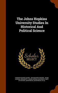 portada The Johns Hopkins University Studies In Historical And Political Science