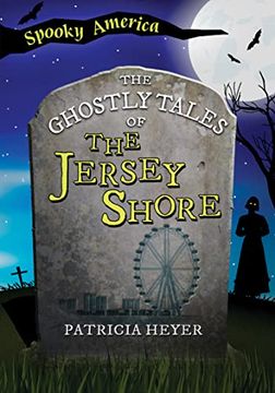 portada The Ghostly Tales of the Jersey Shore (in English)
