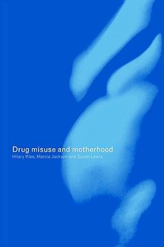 portada drug misuse and motherhood (en Inglés)