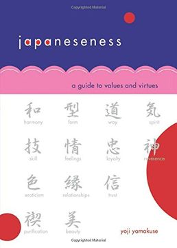 portada Japaneseness: A Guide to Values and Virtues (en Inglés)