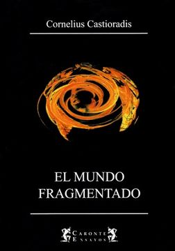 portada EL MUNDO FRAGMENTADO (in Spanish)