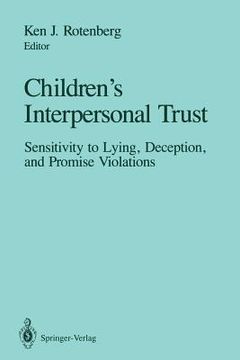 portada children s interpersonal trust: sensitivity to lying, deception and promise violations (en Inglés)