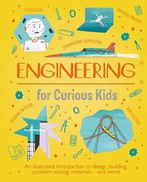 portada Engineering for Curious Kids (en Inglés)