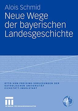 portada Neue Wege der Bayerischen Landesgeschichte (in German)