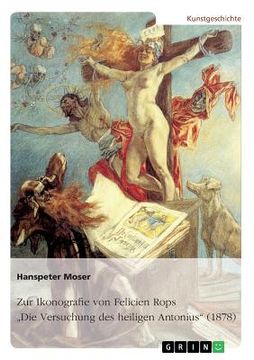 portada Zur Ikonografie von Felicien Rops' Die Versuchung des heiligen Antonius (1878) 