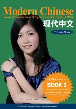 portada Modern Chinese (BOOK 3) - Learn Chinese in a Simple and Successful Way - Series BOOK 1, 2, 3, 4 (in English)